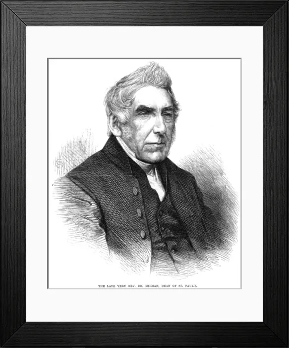 Framed Print : Henry Hart Milman Framed Print : Henry Hart Milman