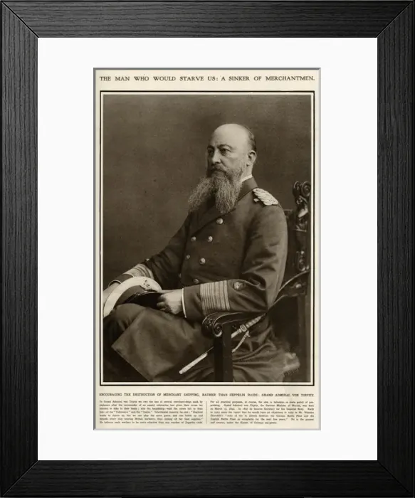 Framed Print : Admiral Alfred Friedrich von Tirpitz Framed Print : Admiral Alfred Friedrich von Tirpitz