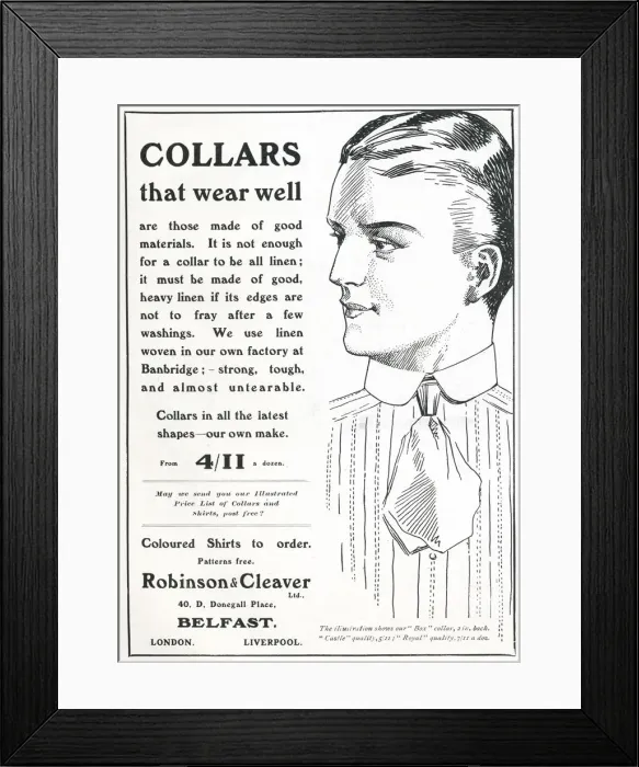 Framed Print : Advert for Robinson & Cleaver Ltd mens collars 1910 Advert for Robinson & Cleaver Framed Print : Advert for Robinson & Cleaver Ltd mens collars 1910 Advert for Robinson & Cleaver