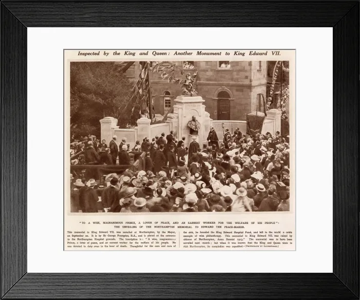 Framed Print : King Edward VII Memorial Unveiled at Northampton 1913 Framed Print : King Edward VII Memorial Unveiled at Northampton 1913