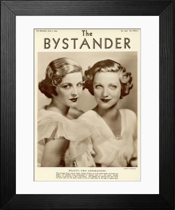 Framed Print : Bystander front-cover: Dorothy Hyson and Dorothy Dickinson Framed Print : Bystander front-cover: Dorothy Hyson and Dorothy Dickinson