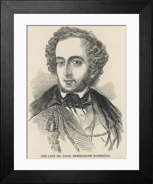Framed Print : Felix Mendelssohn Framed Print : Felix Mendelssohn