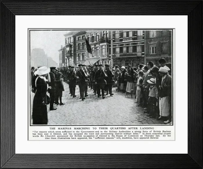 Framed Print : British Royal Marines arriving in Ostend, Belgium, WW1 Framed Print : British Royal Marines arriving in Ostend, Belgium, WW1