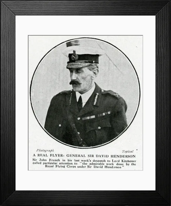 Framed Print : General Sir David Henderson, Royal Flying Corps Framed Print : General Sir David Henderson, Royal Flying Corps