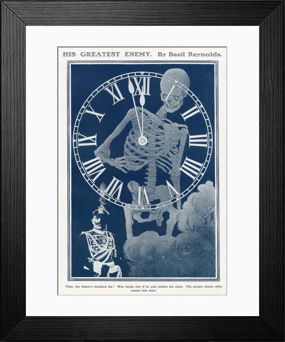 Framed Print : Time, the Kaiser's deadliest foe! Woe betide him if he gets behind the clock. The picture shows what awaits him there. A rather dark depiction of the fate awaiting the German Emperor