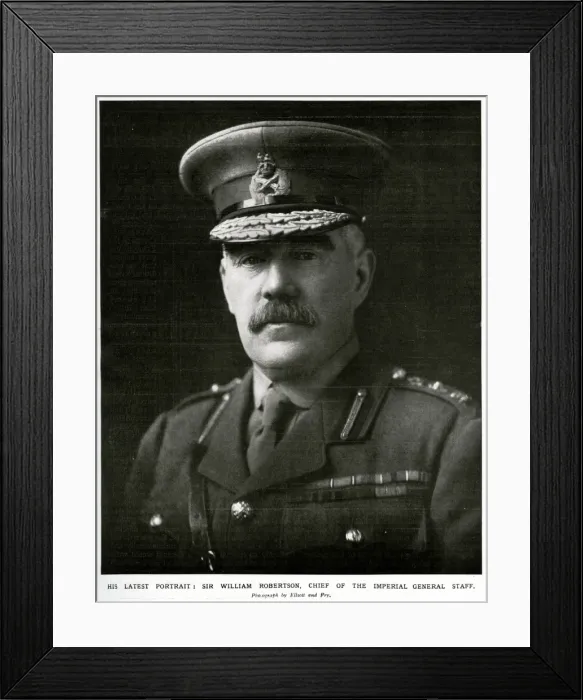 Framed Print : General Sir William Robertson, British army officer Framed Print : General Sir William Robertson, British army officer
