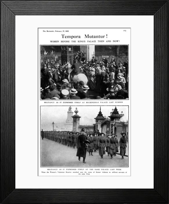 Framed Print : Tempora Mutantur! Militancy at Buckingham Palace, 1914&1915