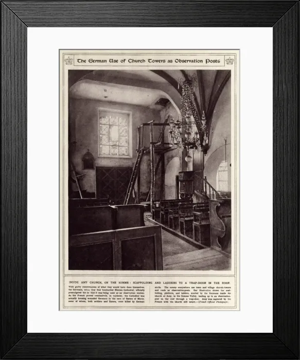 Framed Print : The German use of church towers as observation posts in WW1 Framed Print : The German use of church towers as observation posts in WW1