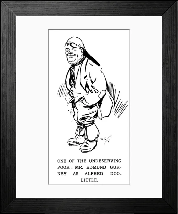 Framed Print : Edmund Gurney as Alfred Doolittle in Pygmalion Framed Print : Edmund Gurney as Alfred Doolittle in Pygmalion
