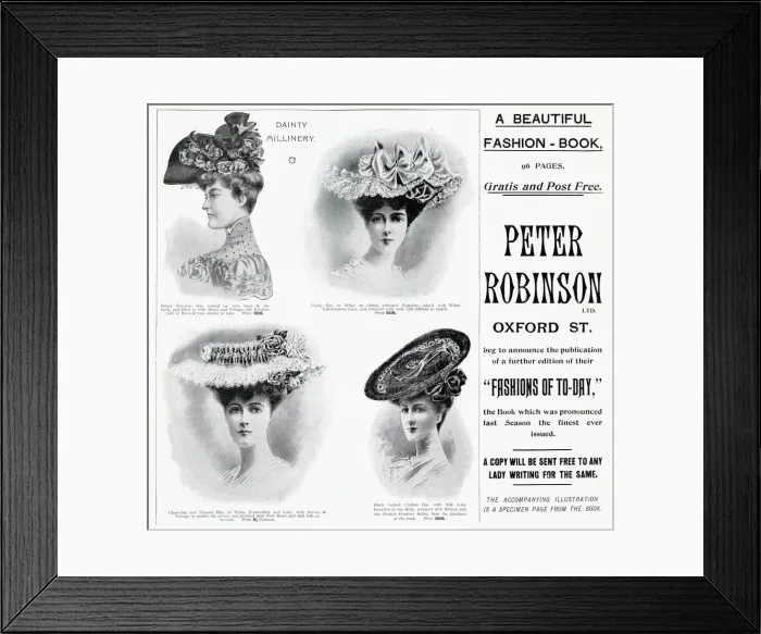Framed Print : Latest fashions of elegant womens hats, advertised in Peter Robinson Framed Print : Latest fashions of elegant womens hats, advertised in Peter Robinson