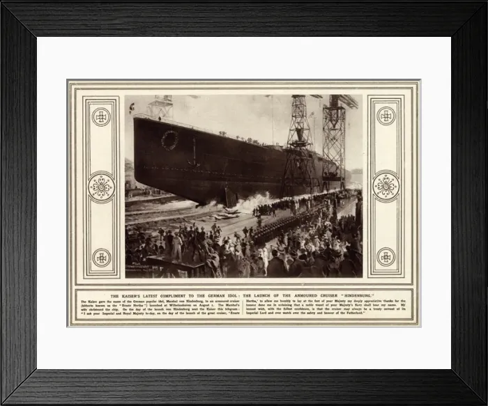 Framed Print : Launch of the German battlecruiser SMS Hindenburg Framed Print : Launch of the German battlecruiser SMS Hindenburg