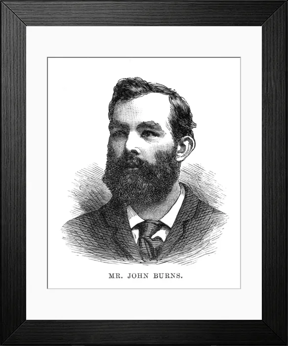Framed Print : Mr John Burns Framed Print : Mr John Burns