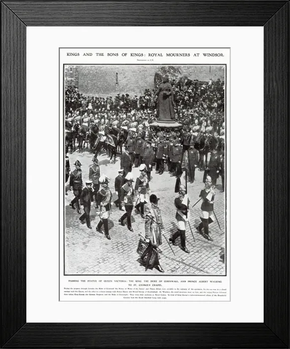 Framed Print : Royal Mourners on foot at Windsor, the new King George V, German Emperor Wilhelm II, Duke of Cornwall and Prince Albert walking to St. Georges Chapel, passing the statue of Queen Victoria. Date: 20th May 1910 Framed Print : Royal Mourners on foot at Windsor, the new King George V, German Emperor Wilhelm II, Duke of Cornwall and Prince Albert walking to St. Georges Chapel, passing the statue of Queen Victoria. Date: 20th May 1910