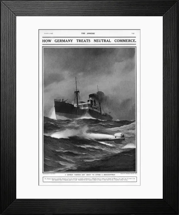 Framed Print : How Germany treats neutral commerce, torpedo WW1