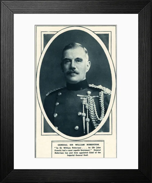 Framed Print : Sir William Robertson Framed Print : Sir William Robertson