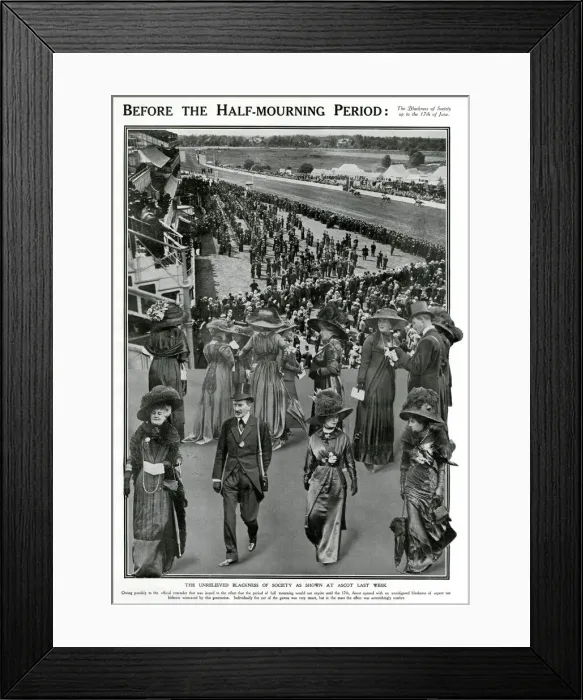 Framed Print : Blackness of society at Ascot - June 1910 Framed Print : Blackness of society at Ascot - June 1910