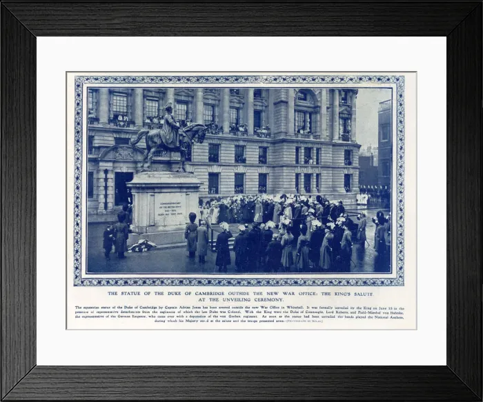 Framed Print : Unveiling statue of Duke of Cambridge - New War Office