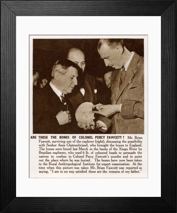 Framed Print : Are these the bones of Percy Fawcett? Framed Print : Are these the bones of Percy Fawcett?