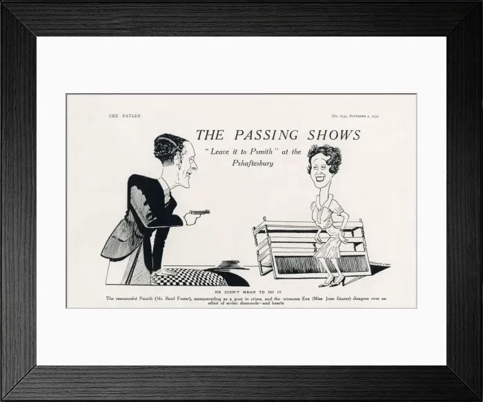 Framed Print : Leave it to Psmith - stage adaptation Framed Print : Leave it to Psmith - stage adaptation