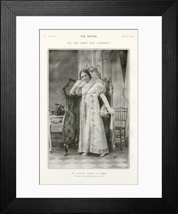 Framed Print : Do we need the Actress?. Mr Huntley Wright at Home Date: 1904 Framed Print : Do we need the Actress?. Mr Huntley Wright at Home Date: 1904