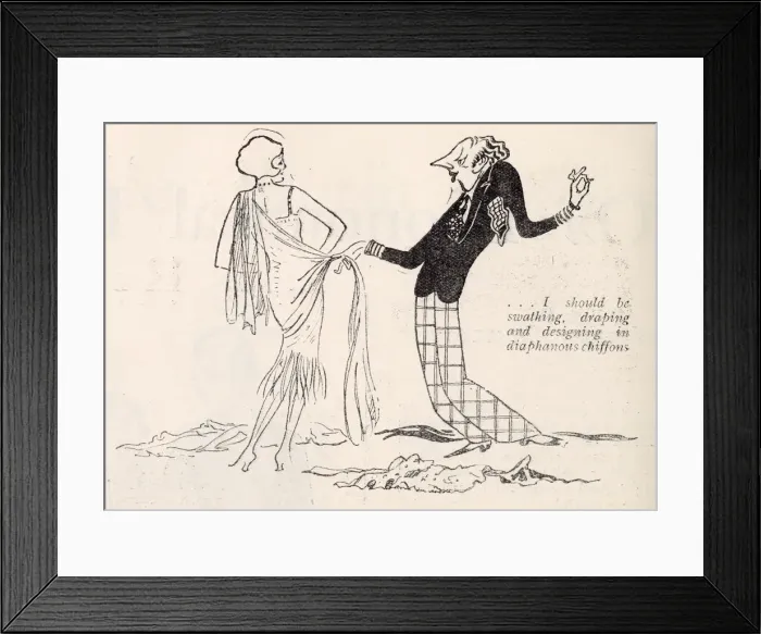 Framed Print : A Mere Man, This Dress Question. I should be swathing, draping Framed Print : A Mere Man, This Dress Question. I should be swathing, draping