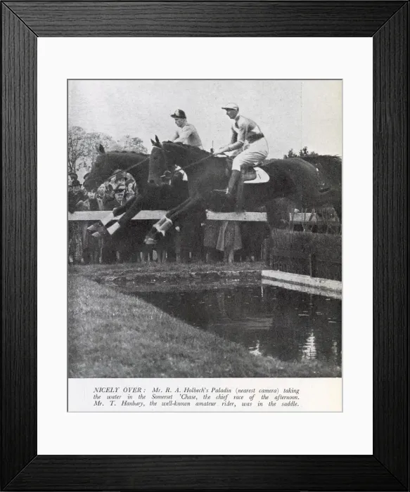Framed Print : Mr R. A. Holbechs Paladin clearing the water jump in the Somerset Steeplechase Framed Print : Mr R. A. Holbechs Paladin clearing the water jump in the Somerset Steeplechase