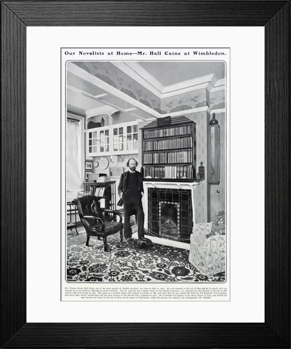 Framed Print : Sir Thomas Henry Hall Caine (1853 - 1931), writer, pictured in a charming Arts Framed Print : Sir Thomas Henry Hall Caine (1853 - 1931), writer, pictured in a charming Arts