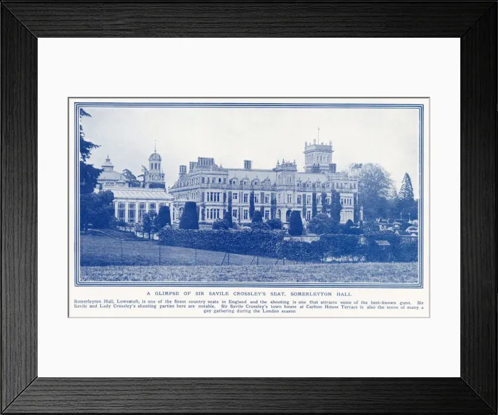 Framed Print : Somerleyton Hall, Lowestoft - Seat of Sir Savile Crossley - a fine country house Framed Print : Somerleyton Hall, Lowestoft - Seat of Sir Savile Crossley - a fine country house