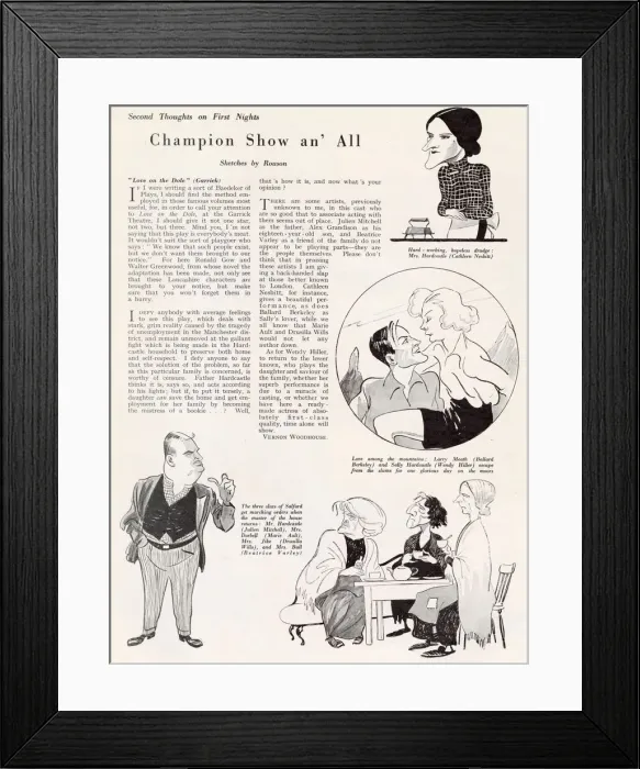 Framed Print : Review of Walter Greenwoods Love on the Dole at the Garrick Theatre in The Bystander Framed Print : Review of Walter Greenwoods Love on the Dole at the Garrick Theatre in The Bystander