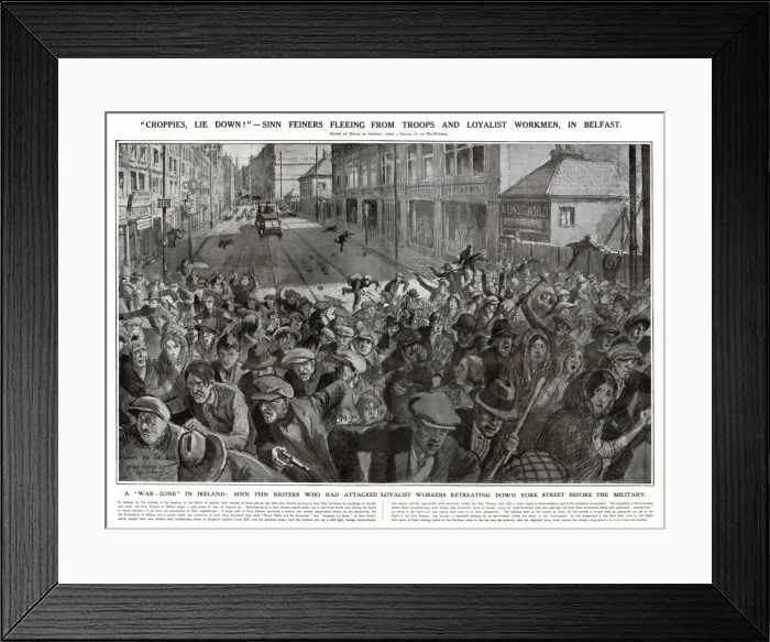 Framed Print : A war-zone in Ireland. Sinn Fein-ers, who had attacked loyalist workmen Framed Print : A war-zone in Ireland. Sinn Fein-ers, who had attacked loyalist workmen