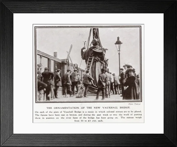 Framed Print : Vauxhall Bridge that opened in 1906, replacing one built between 1809 and 1816. Alfred Drury, George Frampton and Frederick Pomeroy were appointed to design appropriate statues on each of the recesses Framed Print : Vauxhall Bridge that opened in 1906, replacing one built between 1809 and 1816. Alfred Drury, George Frampton and Frederick Pomeroy were appointed to design appropriate statues on each of the recesses
