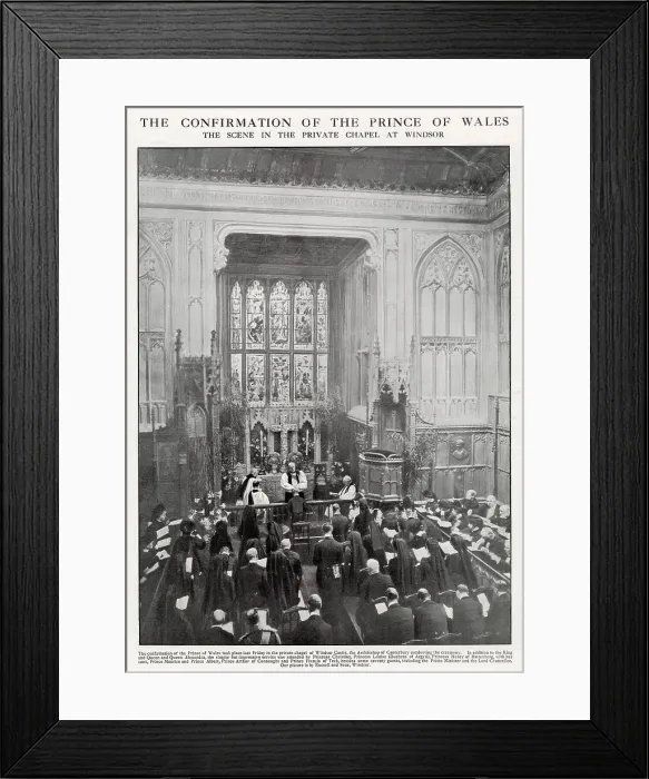 Framed Print : The Confirmation of Prince Edward (1894 - 1972), later King Edward VIII and finally Duke of Windsor, in the Private Chapel service at Windsor the day after his sixteen birthday, members of the Royal Family attending. Date: 24th June 1910 Framed Print : The Confirmation of Prince Edward (1894 - 1972), later King Edward VIII and finally Duke of Windsor, in the Private Chapel service at Windsor the day after his sixteen birthday, members of the Royal Family attending. Date: 24th June 1910