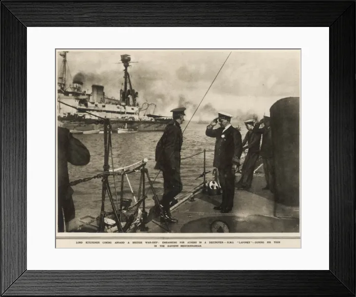 Framed Print : Lord Kitchener embarking for Athens aboard the Destroyer H. M Framed Print : Lord Kitchener embarking for Athens aboard the Destroyer H. M