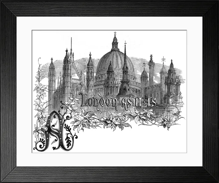 Framed Print : London. As it is, 1861 Framed Print : London. As it is, 1861