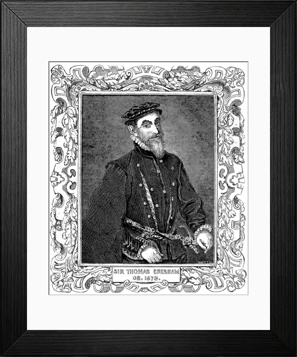 Framed Print : Sir Thomas Gresham (1509?-1579) Framed Print : Sir Thomas Gresham (1509?-1579)