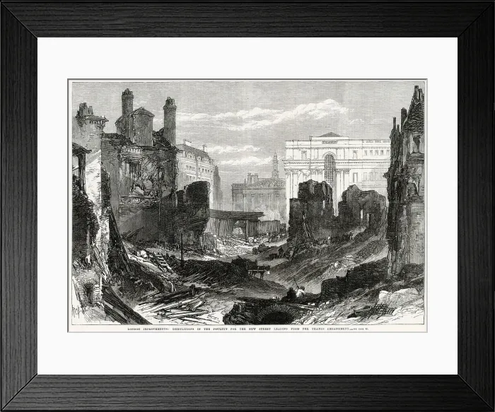 Framed Print : Ruins of some buildings demolished in the Poultry area of London, to make way for a new street leading to the Thames Embankment. Date: 1869 Framed Print : Ruins of some buildings demolished in the Poultry area of London, to make way for a new street leading to the Thames Embankment. Date: 1869