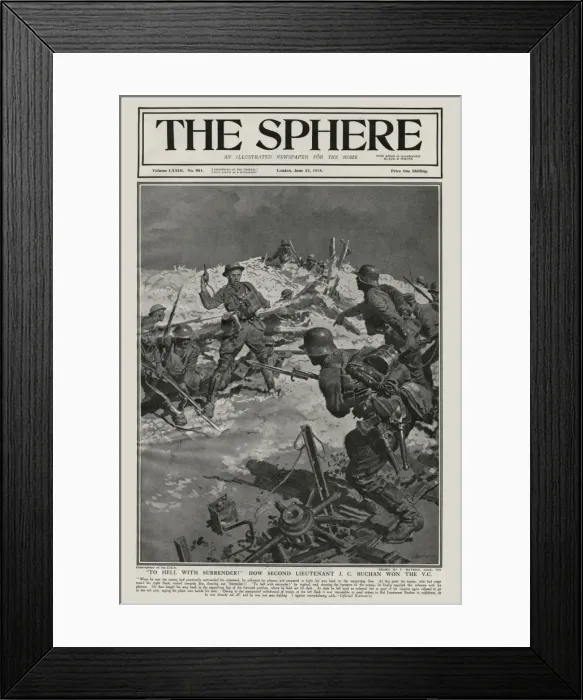 Framed Print : To Hell With Surrender! How Second Lieutenant J. C. Buchan Framed Print : To Hell With Surrender! How Second Lieutenant J. C. Buchan