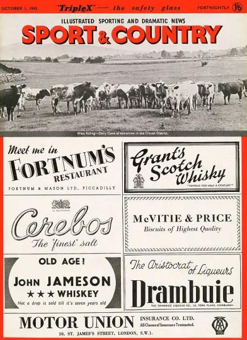 Framed Print : Outer wrapper cover of Sport & Country aka The Illustrated Sporting & Dramatic News, 1 October 1943, featuring a photograph of a dairy herd in the West Riding of Yorkshire with advertisements for Fortnum's restaurant, Grant's Scotch whisky Framed Print : Outer wrapper cover of Sport & Country aka The Illustrated Sporting & Dramatic News, 1 October 1943, featuring a photograph of a dairy herd in the West Riding of Yorkshire with advertisements for Fortnum's restaurant, Grant's Scotch whisky