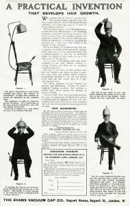 Form Prints: Advert for Evans vacuum cap for growth of hair 1906