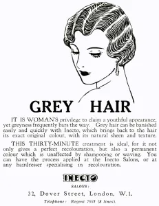 Salon Prints: Advert for Inecto Salons: unwanted grey hair 1930