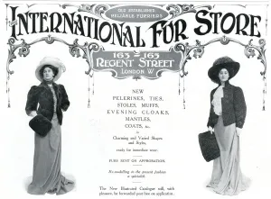 Muffs Prints: Advert for International Fur Store 1908