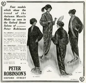 Wrap Prints: Advert for Peter Robinsons autumn clothing 1913