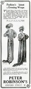 Wrap Prints: Advert for Peter Robinsons evening wraps 1912