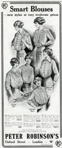 Blouse Prints: Advert for Peter Robinsons womens blouses 1913