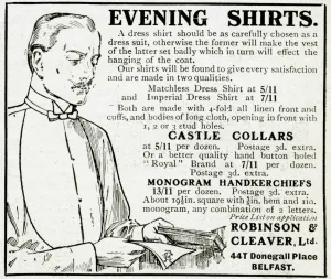 Shirt Prints: Advert for Robinson & Cleaver Ltd evening shirts 1914