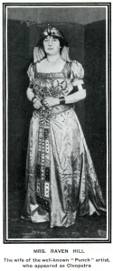 Hill Prints: Annie Raven-Hill as Cleopatra at Artists Ball, 1910