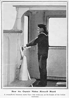 Communications Prints: How the captain makes himself heard: a megaphone becomes more than ever necessary as the height of the bridge increases