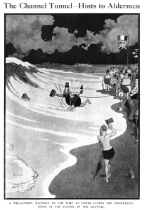 Laying Prints: The Channel Tunnel - hints to Aldermen, Heath Robinson