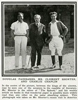 Clement Prints: Douglas Fairbanks, Clement Shorter and Charlie Chaplin
