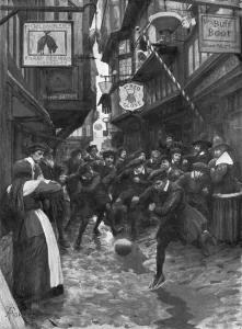 16th Prints: Football in the Streets of London, 16th century